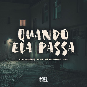 Quando Ela Passa(feat. Duck)