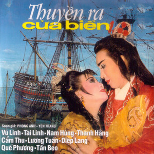 Thuyền Ra Cửa Biển - Phong Anh & Yên Trang