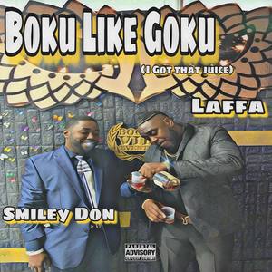 Boku Like Goku (Explicit)