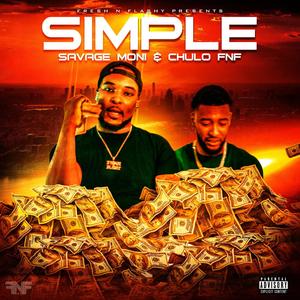 Simple (feat. Chulo FNF) [Explicit]