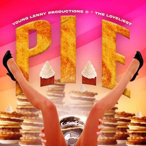 PIE (feat. The Loveliest) [Explicit]