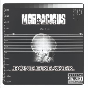 Bone Breaker (Explicit)