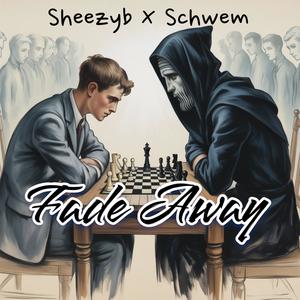 Fade Away (feat. Schwem) (Explicit)