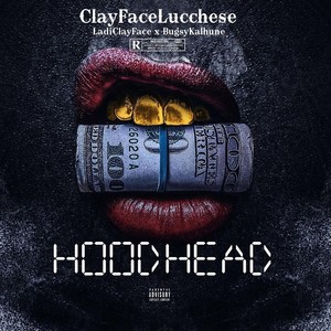 Hood Head (Explicit)