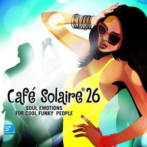 Café Solaire, Vol. 26