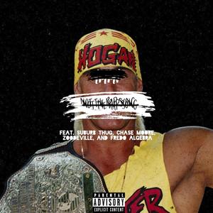 Not the Rap Song(feat. Suburb Thug, Chase Moore, ZooDeVille & Fredo Algebra) (Explicit)