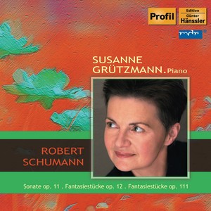 SCHUMANN, R.: Piano Sonata No. 1 / Fantasiestücke, Op. 12 / 3 Fantasiestücke, Op. 111 (Grutzmann)