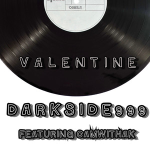 DarkSide999 - Valentine (Explicit)