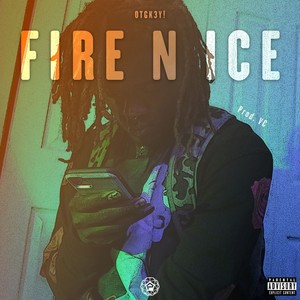 Fire N Ice (Explicit)
