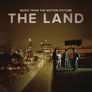 The Land (Music From the Motion Picture) [Explicit]