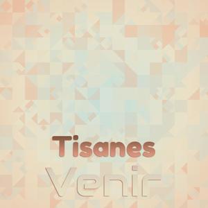 Tisanes Venir