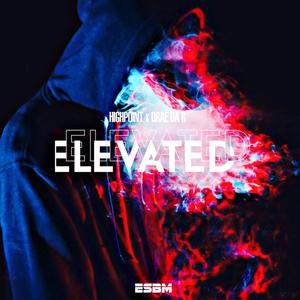 Elevated (Explicit)