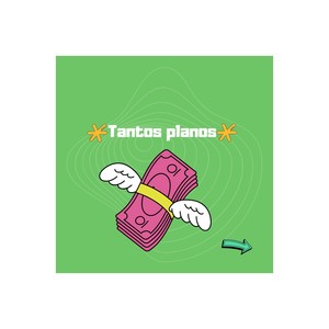 Tantos planos (Explicit)