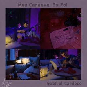 Meu Carnaval Se Foi