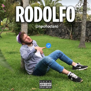 Rodolfo (Explicit)