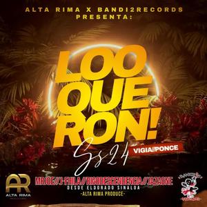 Loquerón (feat. Alta rima) [Explicit]