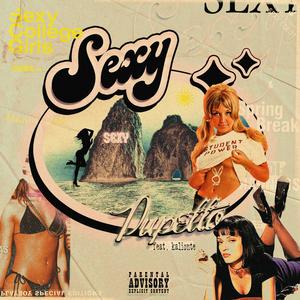 SEXY (feat. Kalionte) (Explicit)