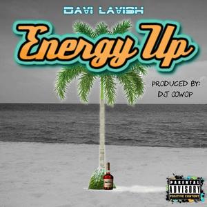 Energy Up (Explicit)