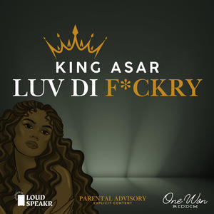 Luv Di ****ry (Explicit)