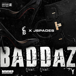 Baddaz (Explicit)