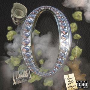 Came From Zero (Nuketown) (Explicit)