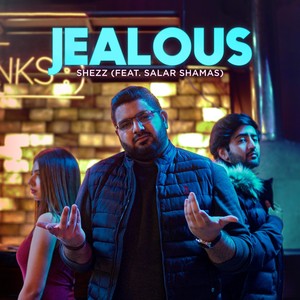 Jealous (feat. Salar Shamas)