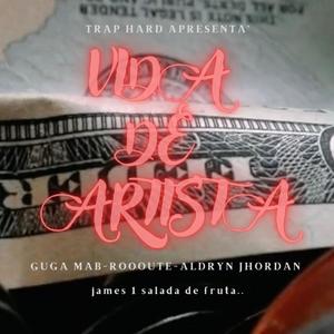 vida de artista (feat. GUGA MAB & ROOOUTE)