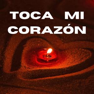 Toca Mi Corazón (feat. Regie Martinez)