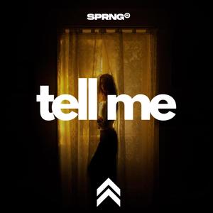 Tell Me