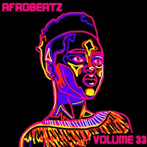 Afrobeatz Vol, 33