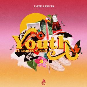Eyezic - Youth (feat. Marcus Munroe)
