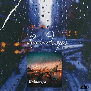 Raindrops (Explicit)
