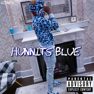 Hunnits Blue (Explicit)