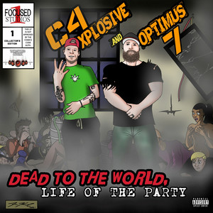 Dead to the World, Life of the Party (Explicit)