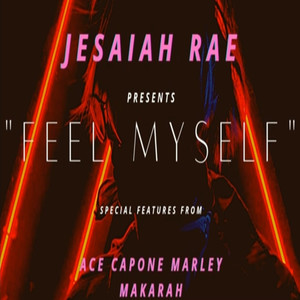 FEEL MYSELF (Explicit)