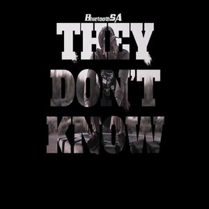 They Don't Know