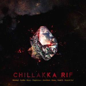 Chillakka R1F (Explicit)