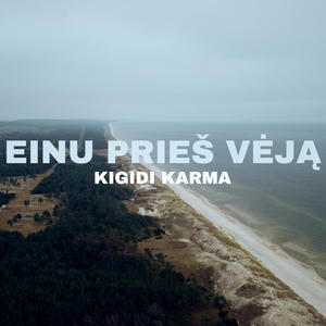 Einu Prieš Vėją (Explicit)