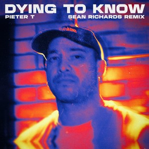 Dying To Know (Radio)