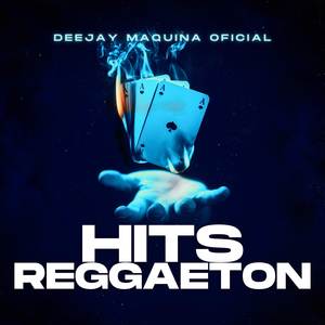 Hits Reggaeton (Remix)