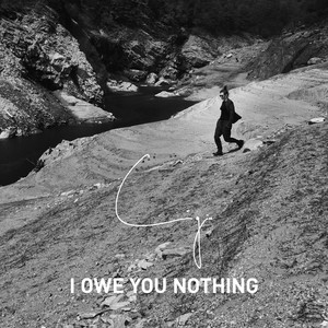 I Owe You Nothing