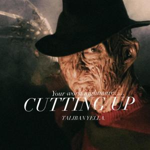 Cutting Up (Explicit)