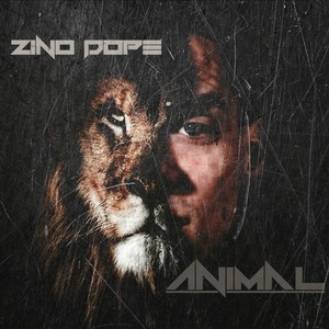 Zino Dope - Animal (Explicit)
