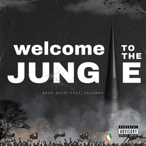 Welcome to the Jungle (Explicit)