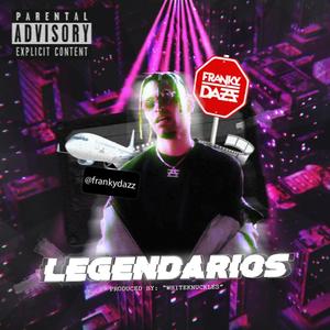Legendarios (Explicit)