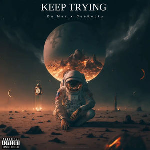 Keep Trying (Explicit)