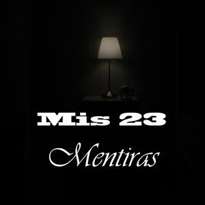 Mis 23 Mentiras (Explicit)