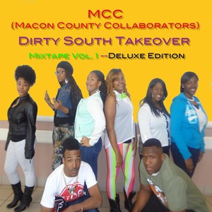 Dirty South Takeover (Deluxe Edition)