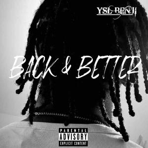 Back & Better (Explicit)