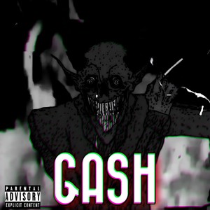 Gash (Explicit)